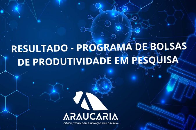 Estado aumenta recursos e dará 271 bolsas no Programa de Produtividade em Pesquisa